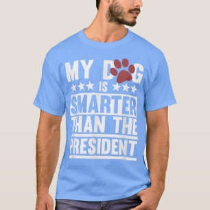 Camiseta Meu Cachorro É Mais Inteligente Pai Cachorros Mãe 