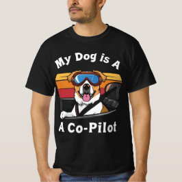 Camiseta Meu Cachorro é o meu Piloto-Piloto | Cachorro Engr