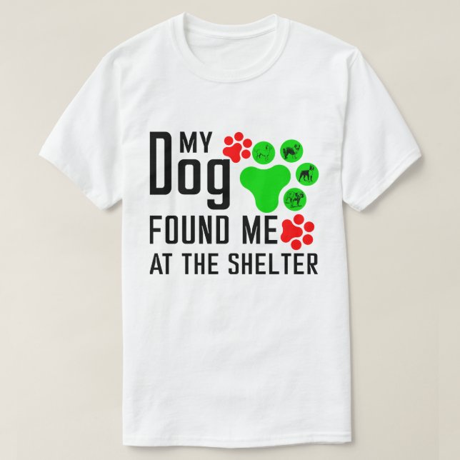 CAMISETA MEU CACHORRO ENCONTROU MEU NO ABRIGO (Frente do Design)