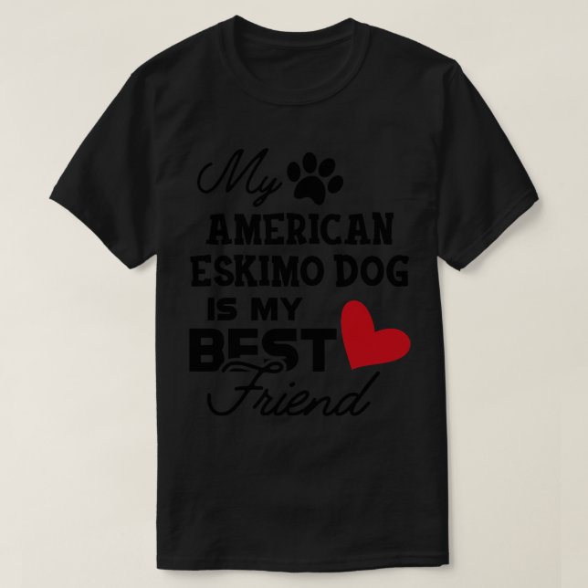 Camiseta Meu cachorro esquimó americano é meu B (Frente do Design)