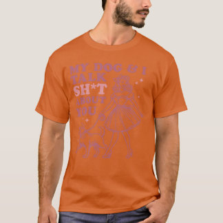Camiseta Meu Cachorro Fala Sobre Você Presente Engraçado Pa