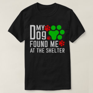 Camiseta Meu Cachorro Me Encontrou No Cachorro De Abrigo En