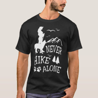 Camiseta MEU CACHORRO NUNCA HIKE SOZINHO ANDOU A ideia DE p