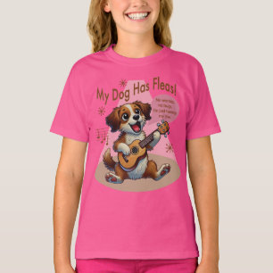 Camiseta Meu Cachorro Tem Uma Música De Ajuste De Fleas Uku