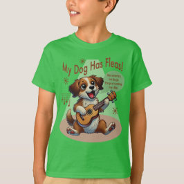 Camiseta Meu Cachorro Tem Uma Música De Ajuste De Fleas Uku