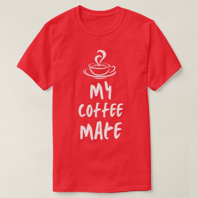 Camiseta Meu café Mate 2 (Frente do Design)