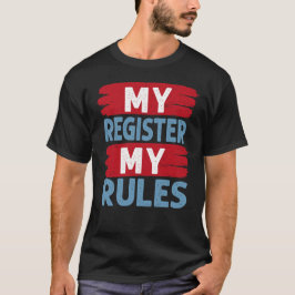 Camiseta Meu Caixa, Minha Regra