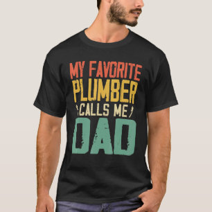 Camiseta Meu Canalizador Favorito Me Chama De Retrô De Vint