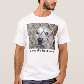 Camiseta Meu cão fez a dificuldade