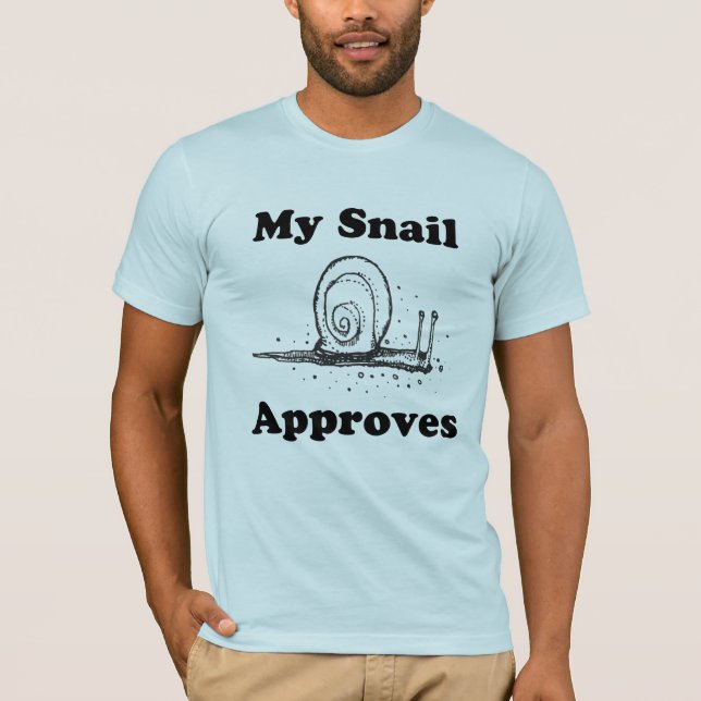 Camiseta Meu caracol aprova (Frente)