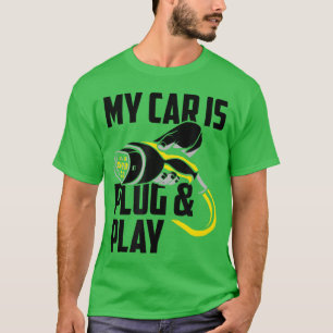 Camiseta Meu carro é plug and play Dono de carro elétrico e
