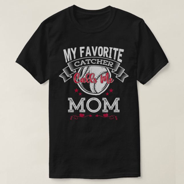 Camiseta Meu Catcher Favorito Me Chama Mãe Gi Softball Engr (Frente do Design)