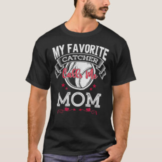 Camiseta Meu Catcher Favorito Me Chama Mãe Gi Softball Engr
