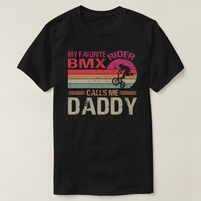 Camiseta Meu Cavaleiro BMX Favorito Me Chama Dia de os pais (Frente do Design)