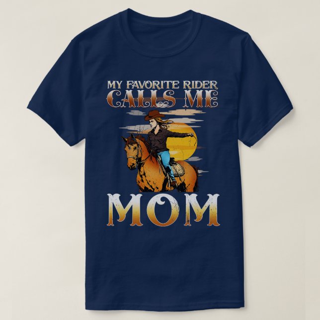 Camiseta Meu Cavaleiro Favorito Me Chama Mãe Eu Cavalo Vent (Frente do Design)