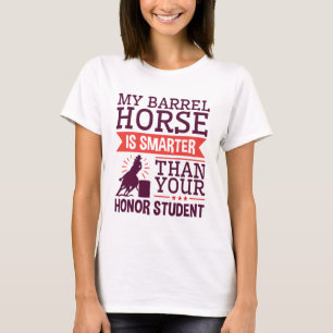 Camiseta Meu Cavalo De Barril É Uma Corrida De Barril Mais