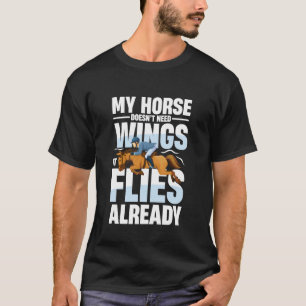 Camiseta Meu Cavalo Não Precisa de Asas Ele Já Voa