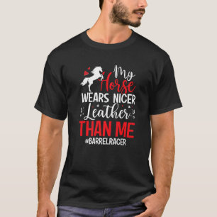 Camiseta Meu Cavalo Usa Couro Mais Bonito Que Eu  Barril Eq