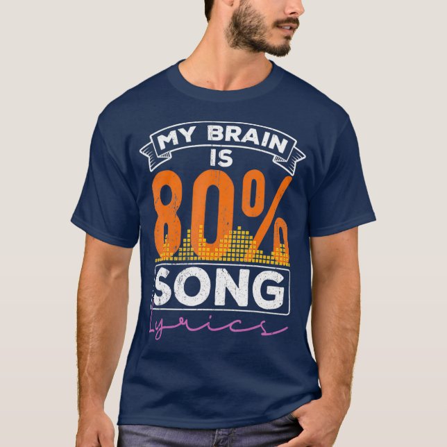 Camiseta Meu cérebro é 80 músicas, letras, música melodia (Frente)