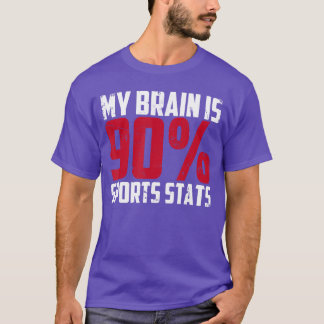 Camiseta Meu Cérebro É 90 Estatísticas Esportivas Diário de