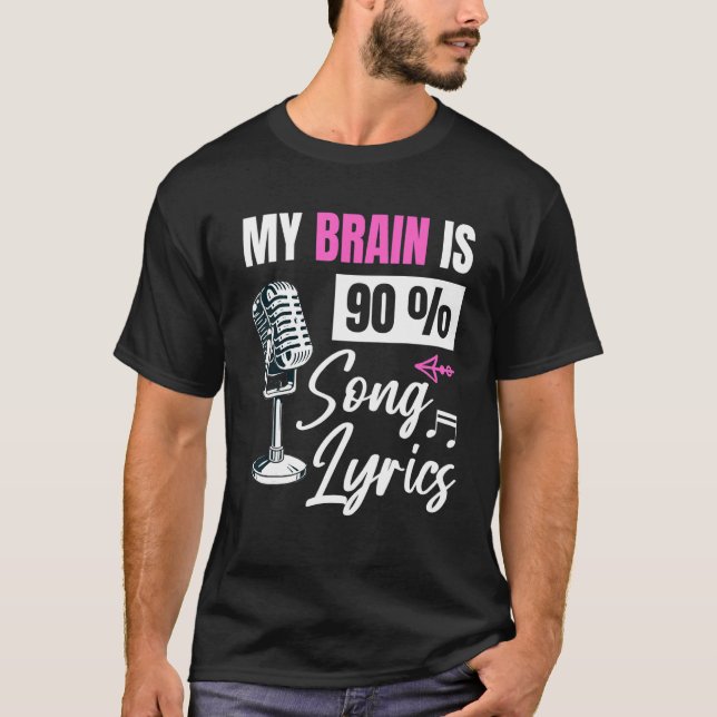 Camiseta Meu Cérebro É 90 Música Música Música Letras Canto (Frente)