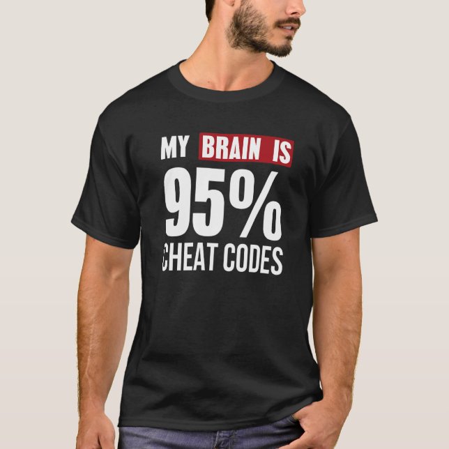 Camiseta Meu Cérebro É 95 Códigos De Cheat Programmer (Frente)
