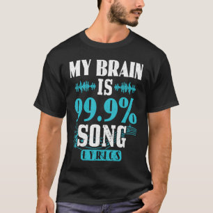 Camiseta Meu Cérebro É 99% Música Letras Engraçadas Karaoke