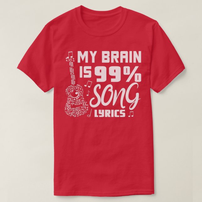 Camiseta Meu Cérebro é 99 Música Música Letras Engraçadas M (Frente do Design)