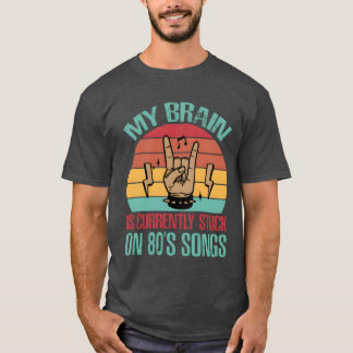 Camiseta Meu Cérebro Está Atualmente Preso Em Músicas Dos A