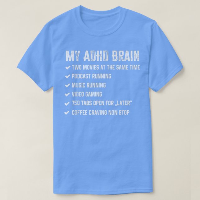 Camiseta Meu cérebro no ADHD e na neurodiversidade autista  (Frente do Design)