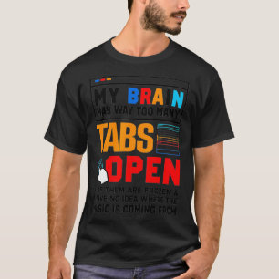 Camiseta Meu Cérebro Tem Demasiadas Guias Para Abrir O Dese