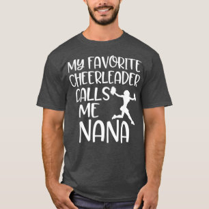 Camiseta Meu Cheerleader favorito me chama de avó Nana