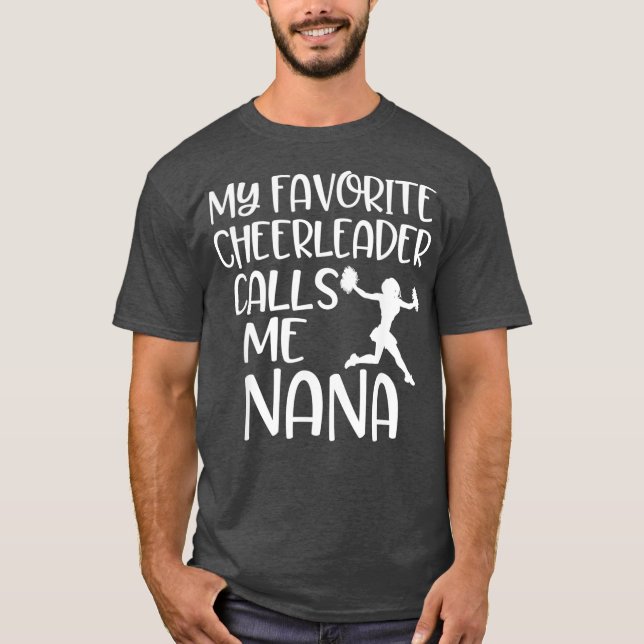 Camiseta Meu Cheerleader favorito me chama de avó Nana (Frente)