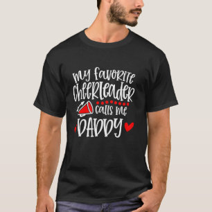 Camiseta Meu Cheerleader Favorito Me Chama De Pai Engraçado