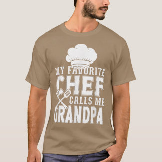 Camiseta Meu Chef Favorito Me Chama De Cozinhar Engraçado D