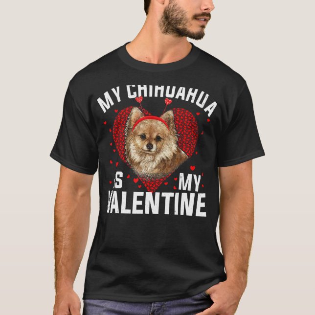 Camiseta Meu Chihuahua é meu Dia de os namorados-Namorados  (Frente)