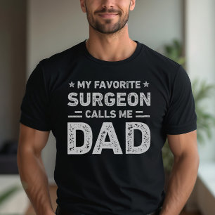 Camiseta Meu cirurgião favorito me chama de cirurgião da Vi