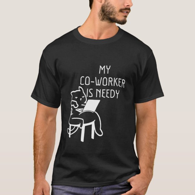 Camiseta Meu Colega De Trabalho É Necessário (Frente)