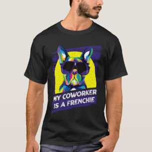 Camiseta Meu Colega de Trabalho é um Francês Humor de Bull