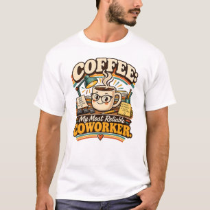 Camiseta Meu Colega de Trabalho Mais Confiável