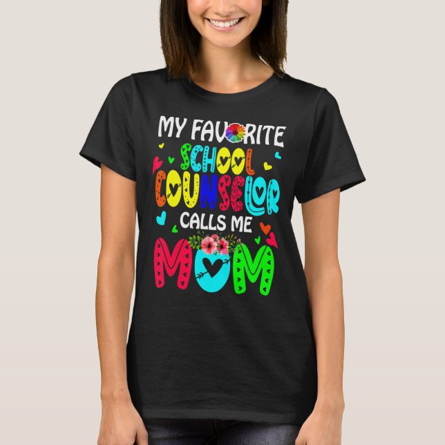 Camiseta Meu Conselheiro Escolar Favorito Me Chama Mãe Flo  (Frente)
