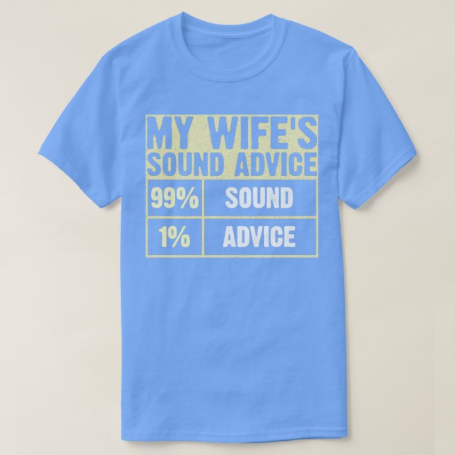 Camiseta Meu conselho de som da esposa (Frente do Design)