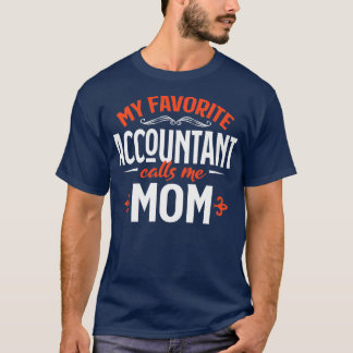 Camiseta Meu Contador Favorito Me Liga Mãe