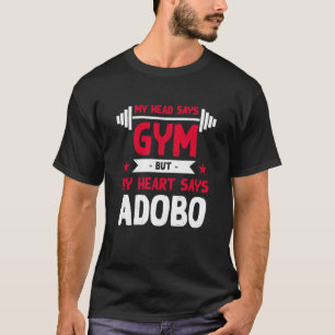 Camiseta Meu Coração Diz Adobo Workout Humor Gym Filipino D