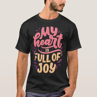 Camiseta Meu coração é cheio de alegria3