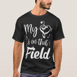 Camiseta Meu Coração Está Naquele Campo Marchando Banda Mús