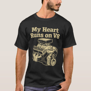 Camiseta Meu Coração Funciona com Motor V8