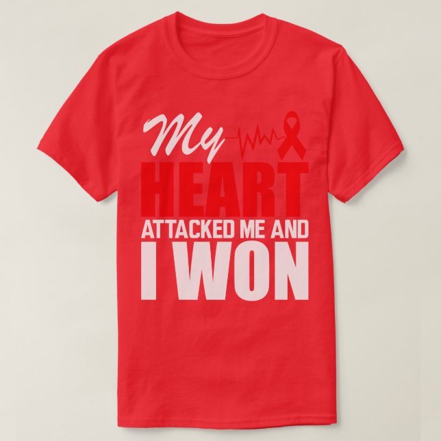 Camiseta Meu coração me atacou e eu ganhei (Frente do Design)