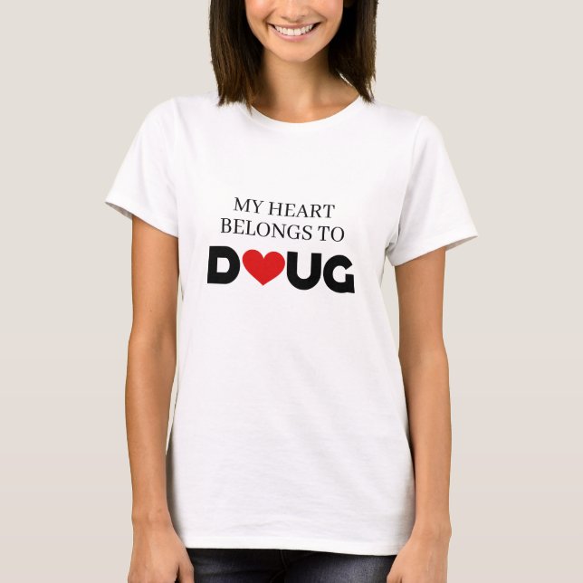Camiseta Meu Coração Pertence a Doug (Frente)