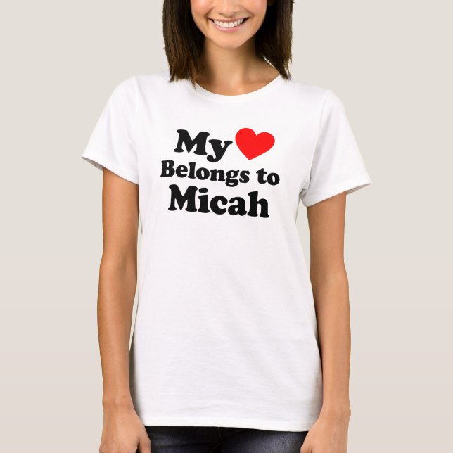 Camiseta Meu Coração Pertence a Micah (Frente)